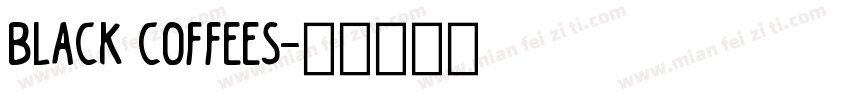 black coffees字体转换
